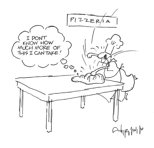 Pizzeria - 'I don't know how much more of this I can take!'