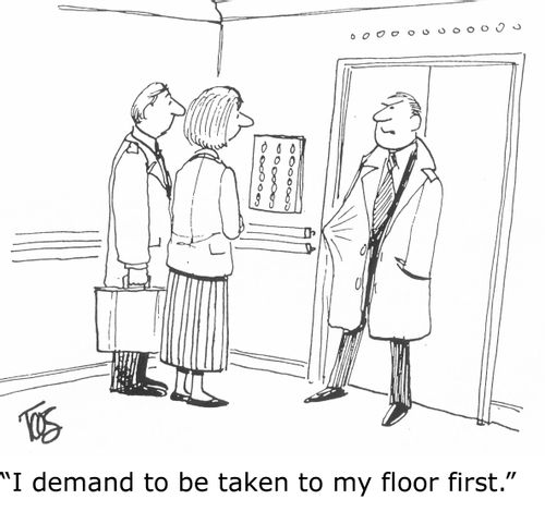 'I demand to be taken to my floor first.'