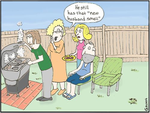 'He still has that 'new husband smell'.'