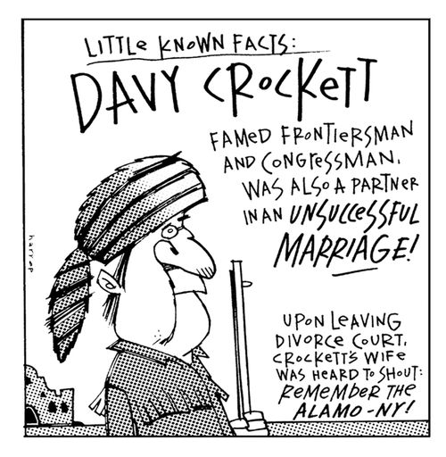 Davy Crockett's divorce.