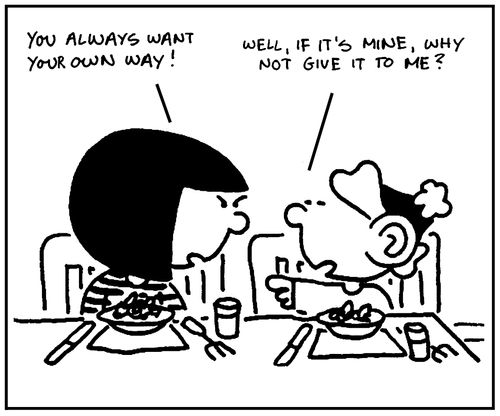 'Well, if it's mine, why not give it to me?'