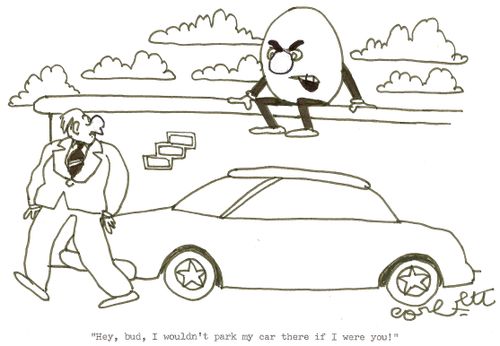 'Hey, bud, I wouldn't park my car there if I were you!'
