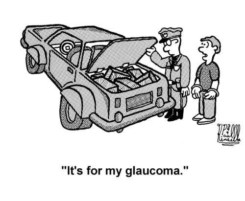 'It's for my glaucoma.' 