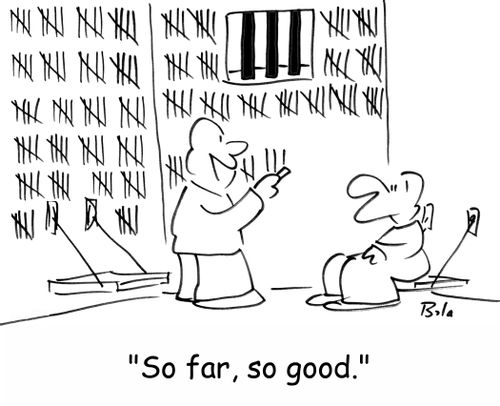 'So far, so good.'