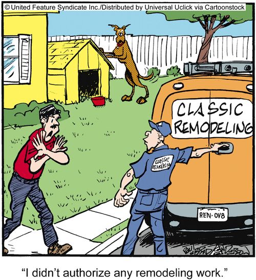 'I didn't authorize any remodeling work.'
