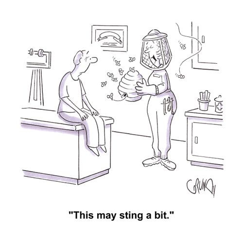 'This may sting a bit.'