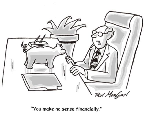 'You make no sense financially.'