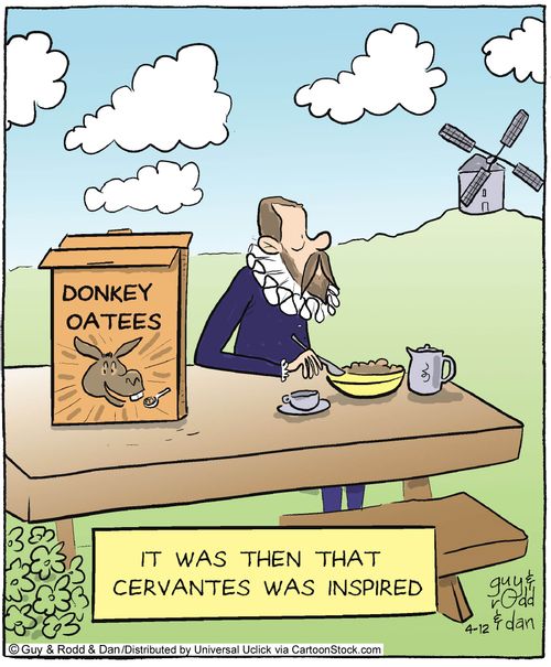 It was then that Cervantes was inspired.