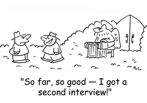 'So far, so good -- I got a second interview!'