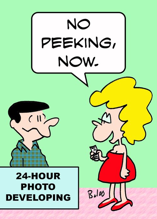 24-HOUR PHOTO DEVELOPING, 'No peeking, now.'