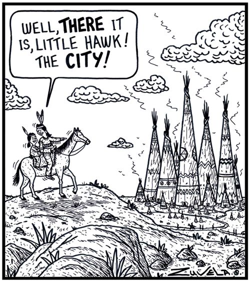 'Well, there it is, Little Hawk! The City!'