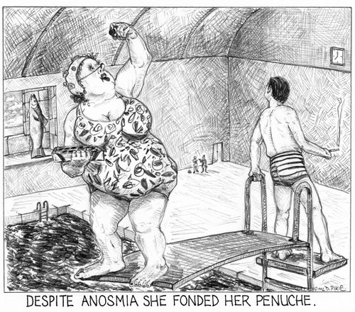 'Despite anosmia she fonded her penuche.'