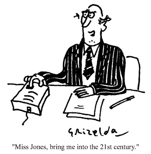 "Miss Jones, bring me into the 21st century..."
