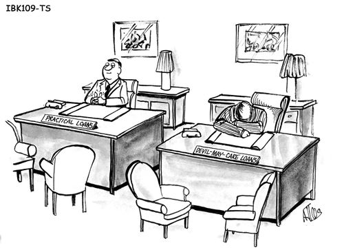 Devil-may-care loans.