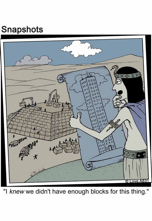 I knew we didn't have enough blocks for this thing.'
