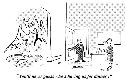 "You'll never guess who's having us for dinner!"