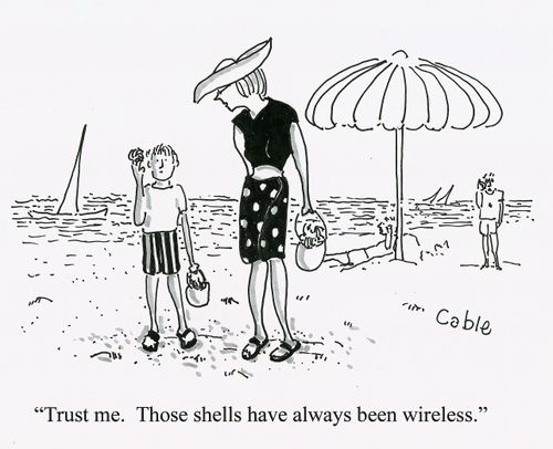 'Trust me.  Those shells have always been wireless.'