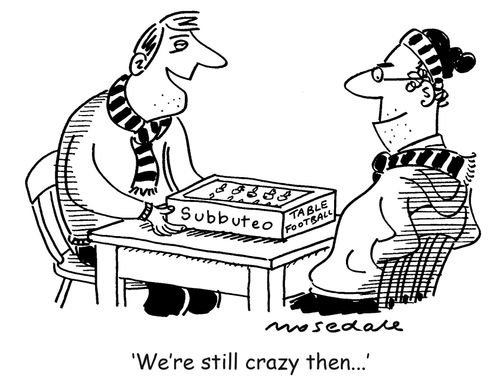 'We're still crazy then ...'