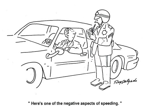 'Here's one of the negative aspects of speeding.'