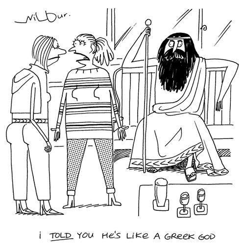 'I told you he's like a Greek God.'