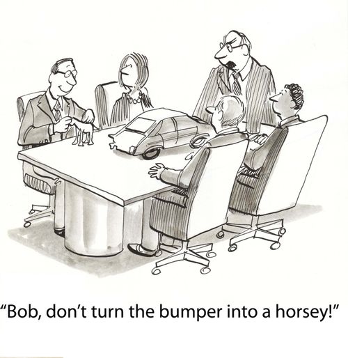 'Bob, don't turn the bumper into a horsey.'