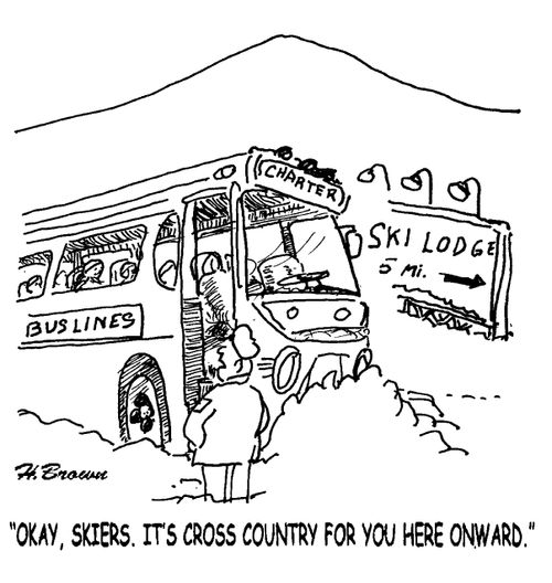 'Okay, skiers. It's cross country for you here onward.'