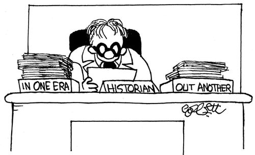 Historian: 'In one era...Out another.'