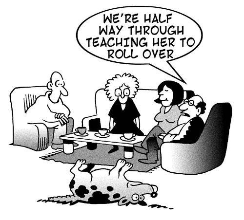 'We're half way through teaching her to roll over.'