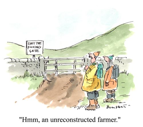 'Hmm, an unreconstructed farmer.'