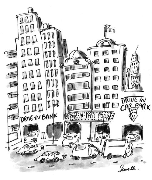 Drive-in fast food, drive-in bank and drive-in car park.