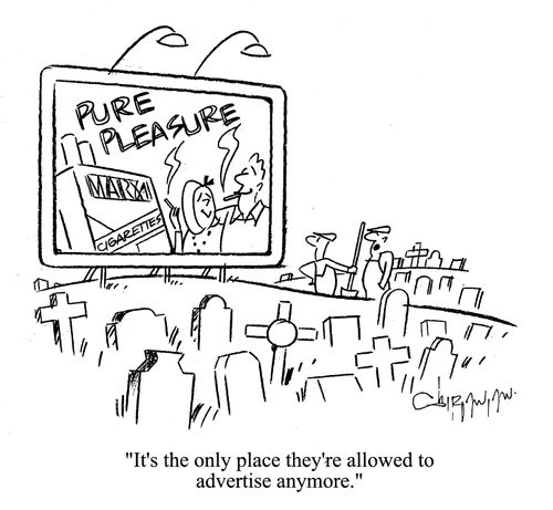 'It's the only place they're allowed to advertise anymore.'