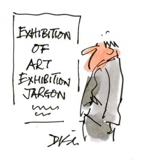 A man is looking at a sign saying Exhibition of art exhibition jargon.
