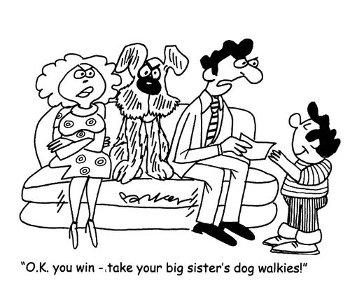'O.K. you win -take your big sister's dog walkies!'