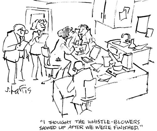 'I thought the whistle-blowers showed up after we were finished.'