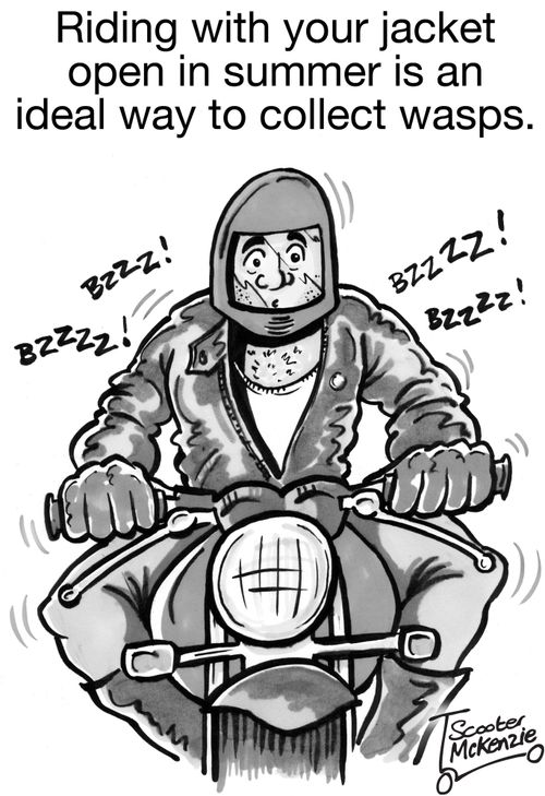 Riding with your jacket open in summer is an ideal way to collect wasps.