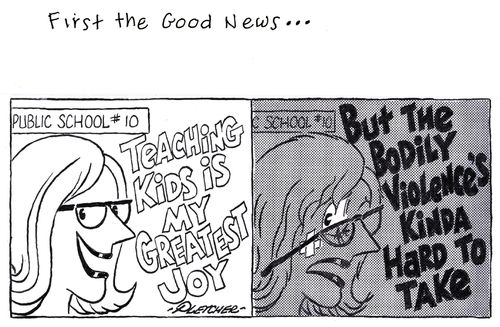 'Teaching kids is my greatest joy ... But the bodily violence is hard to take.'