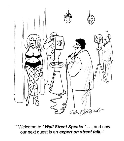 'Welcome to 'Wall Street Speaks'... and now our next guest is an expert on street talk.'