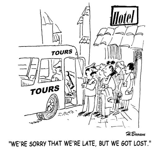 'We're sorry that we're late, but we got lost.'