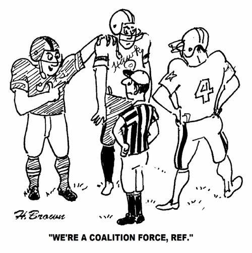 'We're a coalition force, ref.'