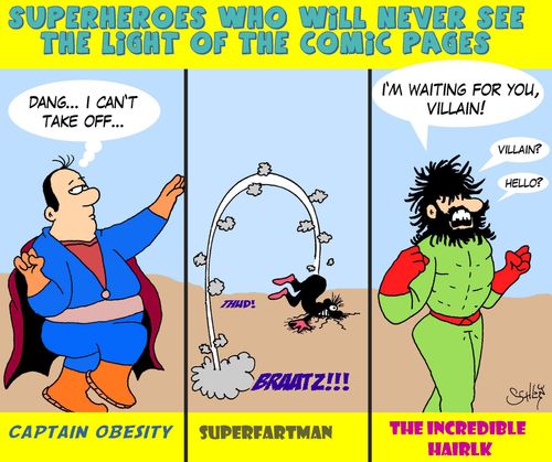 Superheroes who will never see the light of the comic pages...