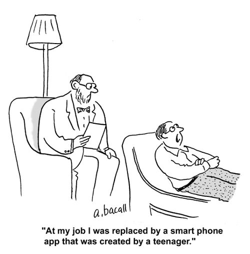 'At my job I was replaced by a smartphone app that was created by a teenager.'