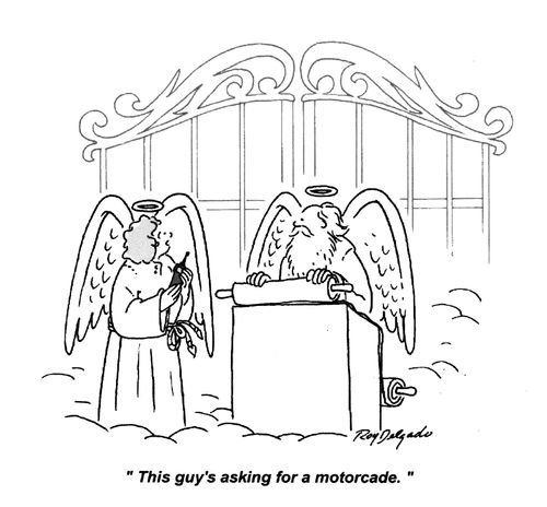 'This guy's asking for a motorcade.'
