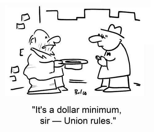 'It's a dollar minimum, sir -- Union rules.'