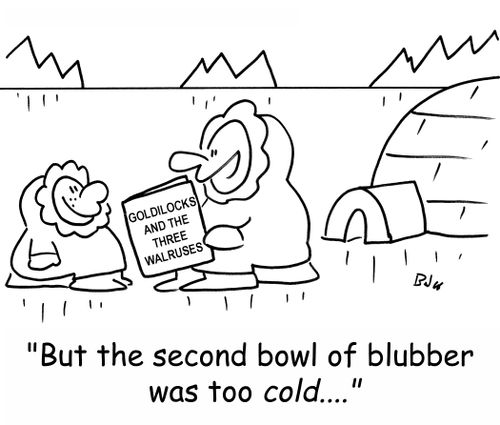 'But the second bowl of blubber was too cold....'