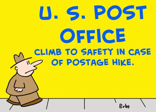 US Post Office - Climb To Safety in Case of Postage Hike. 