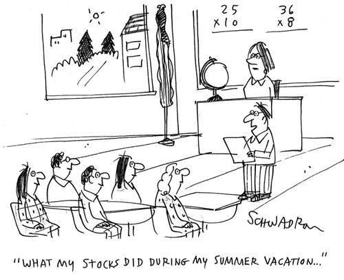'What my stocks did during my summer vacation...'