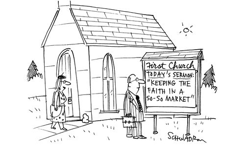 Sign outside church: 'Keeping the faith in a s-so market.'