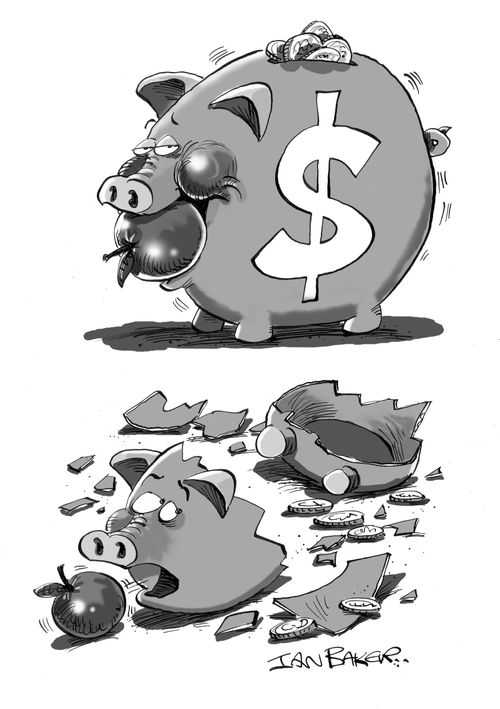 Break the bank.