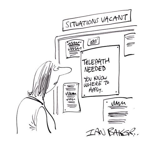 Telepath needed - You know where to apply.