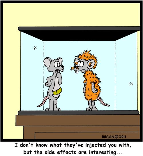 'I don't know what they've injected you with, but the side effects are interesting...'